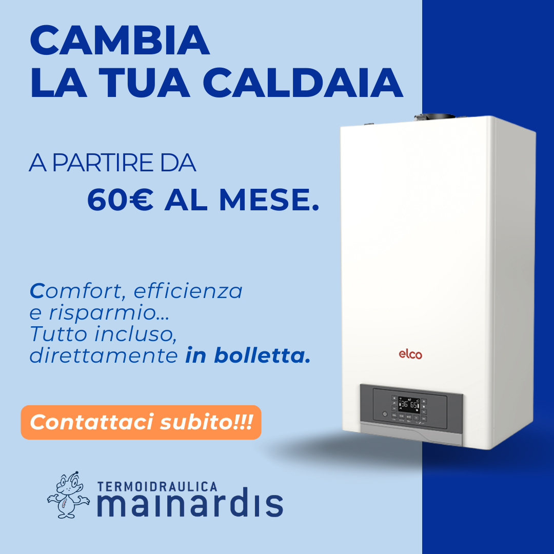 Sostituzione caldaia Offerta Mainardis